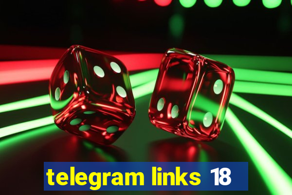 telegram links 18