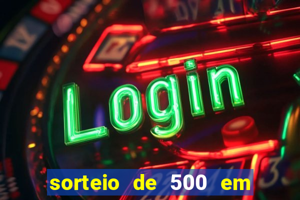 sorteio de 500 em cash toda segunda feira novibet como funciona