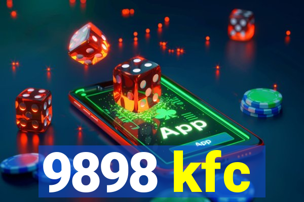 9898 kfc