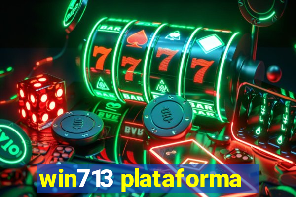 win713 plataforma