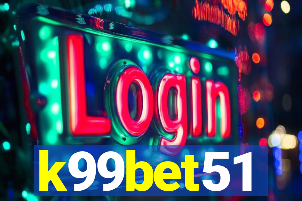 k99bet51