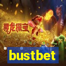 bustbet