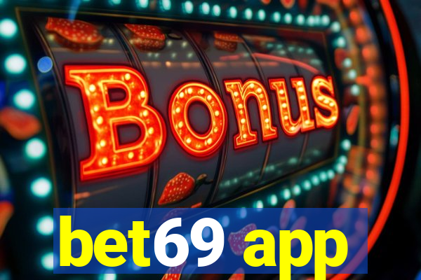 bet69 app