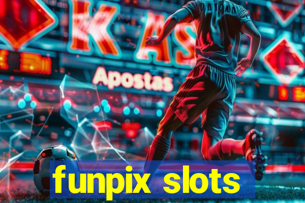 funpix slots