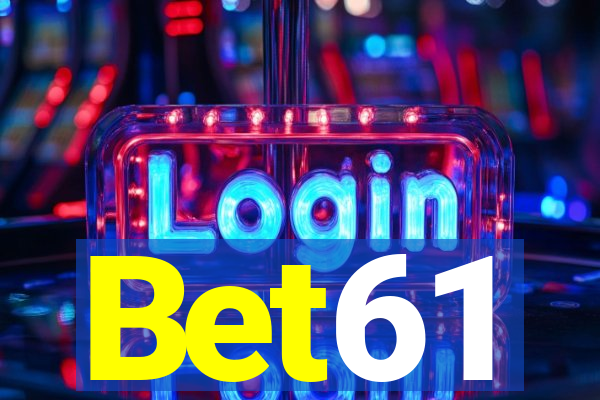 Bet61