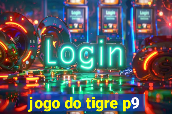 jogo do tigre p9