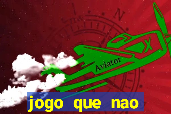 jogo que nao precisa de deposito