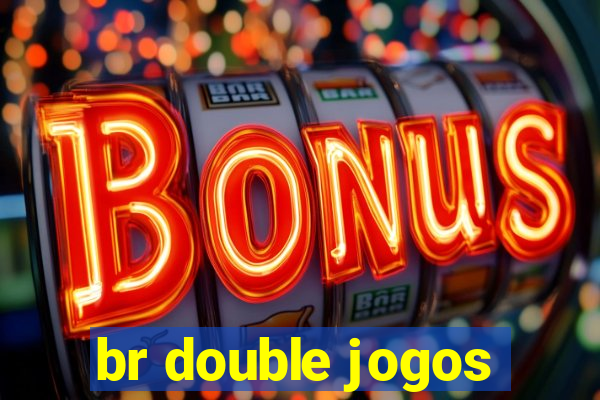 br double jogos