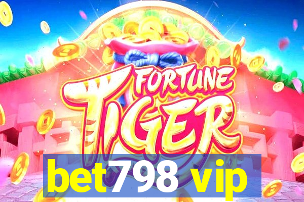 bet798 vip