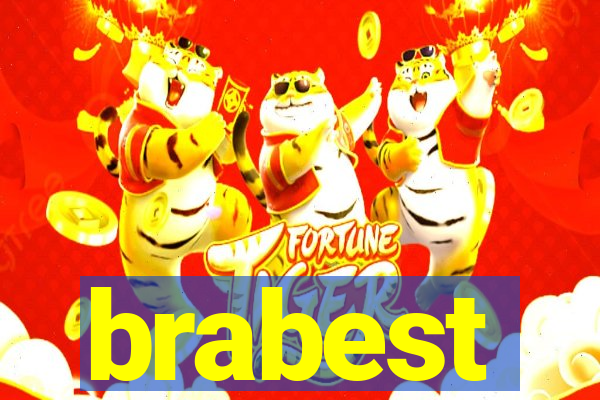 brabest