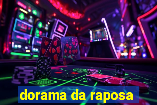 dorama da raposa