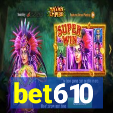 bet610