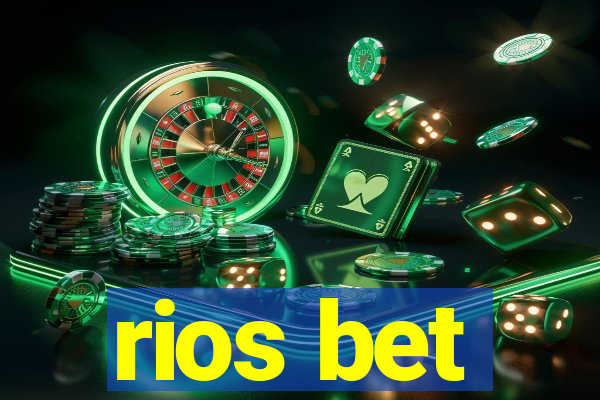 rios bet