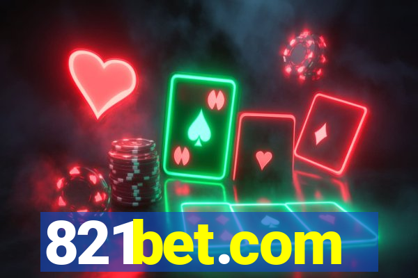 821bet.com