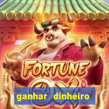 ganhar dinheiro jogando sem depositar nada