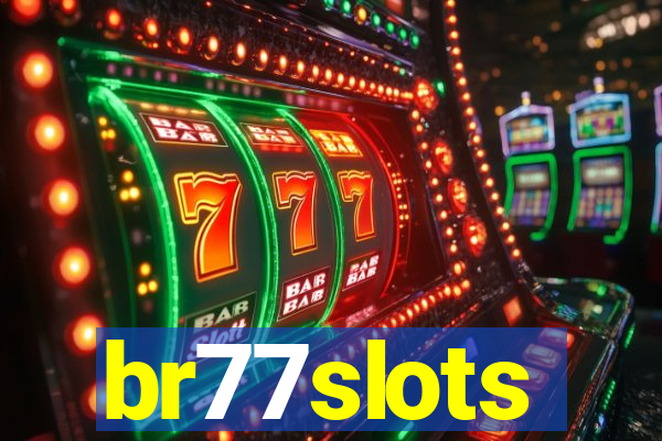 br77slots