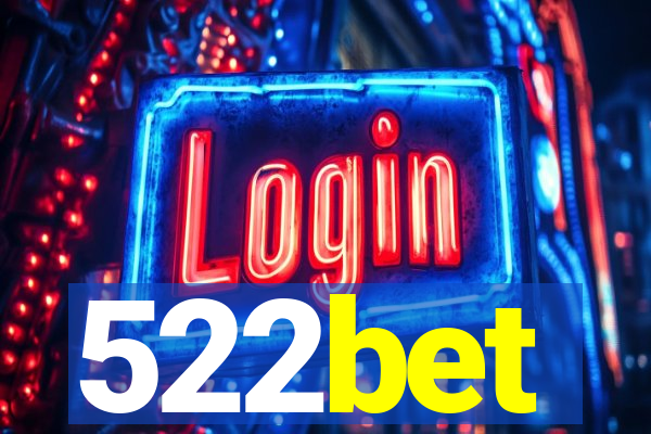 522bet