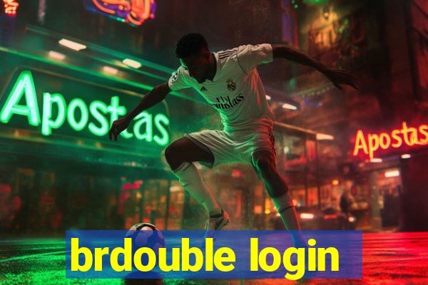 brdouble login