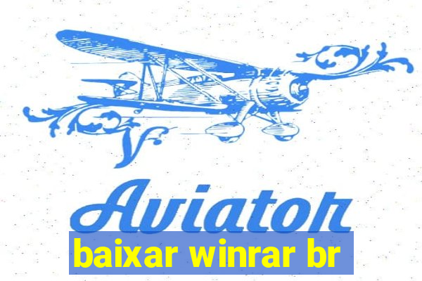 baixar winrar br